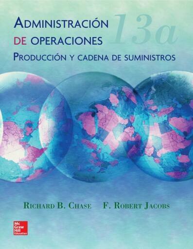 Administración de operaciones: producción y cadena de suministros
