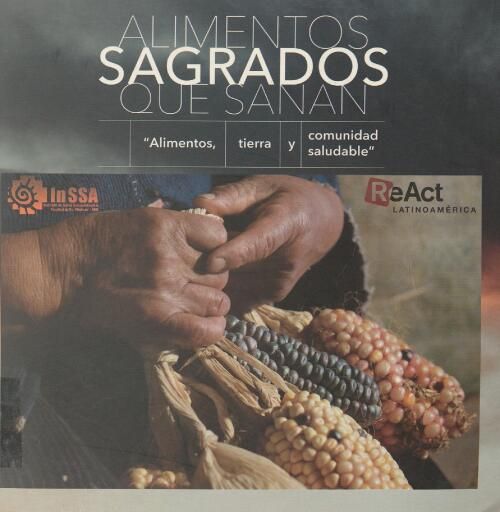 Alimentos sagrados que sanan: alimentos, tierra y comunidad saludable