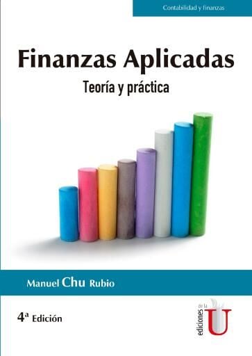 Finanzas aplicadas: teoría y práctica