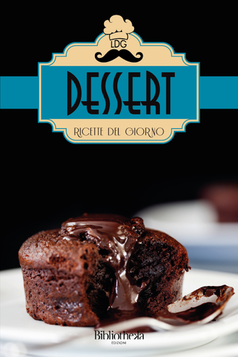 Ricette del giorno: Dessert