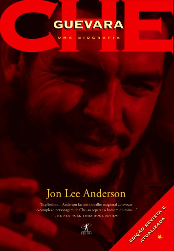 Portada del libro «Che Guevara: uma biografia», de Jon Lee Anderson