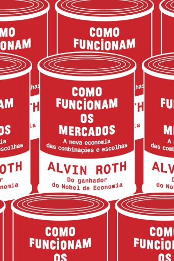 Como funcionam os mercados