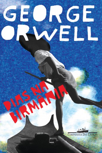 Portada del libro «Dias na Birmânia», de George Orwell