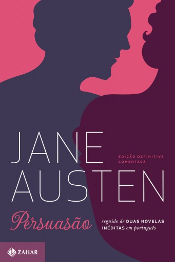 Portada del libro «Persuasão: edição comentada», de Jane Austen