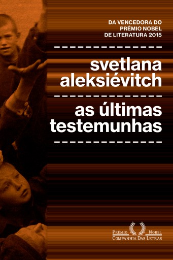 Portada del libro «As últimas testemunhas», de Svetlana Aleksiévitch