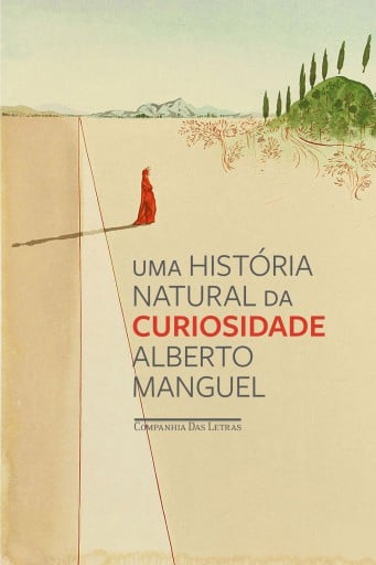 Uma história natural da curiosidade