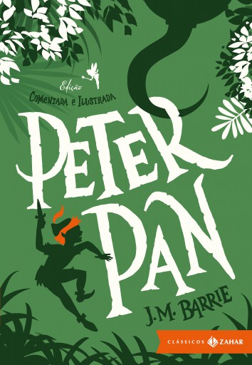 Peter Pan: edição comentada e ilustrada