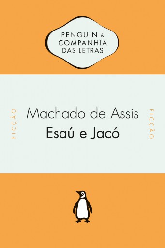 Portada del libro «Esaú e Jacó», de Machado de Assis