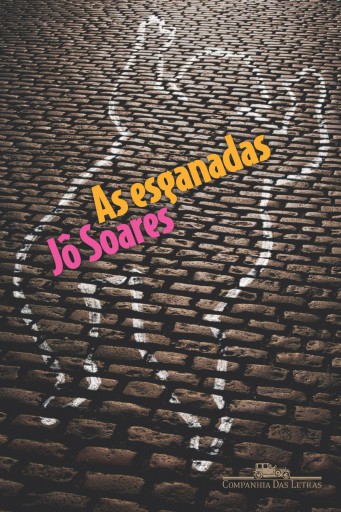 Portada del libro «As esganadas», de Jô Soares