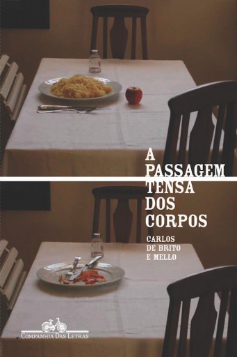 A passagem tensa dos corpos