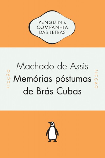 Portada del libro «Memórias póstumas de Brás Cubas», de Machado de Assis