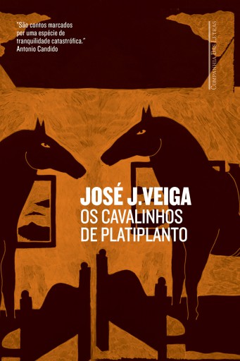 Portada del libro «Os cavalinhos de Platiplanto», de José J. Veiga