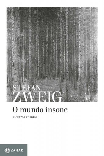 Portada del libro «O Mundo Insone», de Stefan Zweig