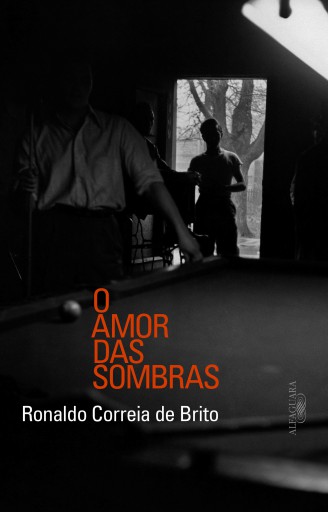 Portada del libro «O amor das sombras», de Ronaldo Correia de Brito