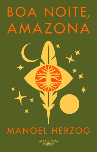 Portada del libro «Boa noite, Amazona», de Manoel Herzog