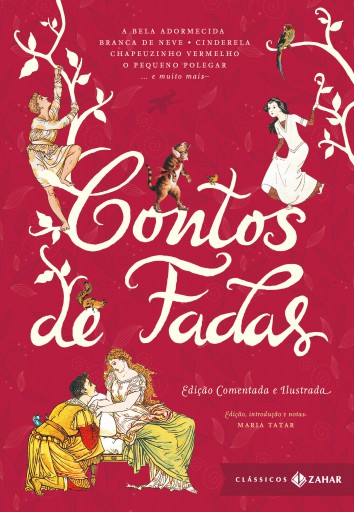 Portada del libro «Contos de fadas: edição comentada e ilustrada», de Maria Tatar
