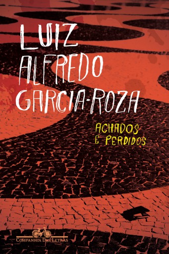 Portada del libro «Achados e perdidos», de Luiz Alfredo Garcia-Roza