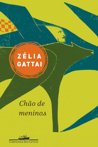 Portada del libro «Chão de meninos», de Zélia Gattai