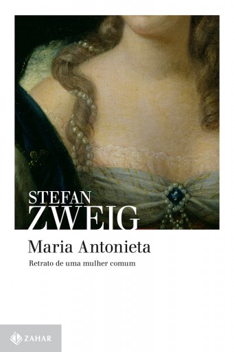 Portada del libro «Maria Antonieta», de Stefan Zweig