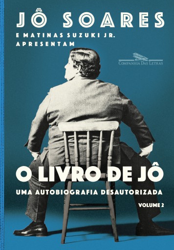 Portada del libro «O livro de Jô - Volume 2», de Jô Soares, Matinas Suzuki Jr.