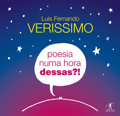 Poesia numa hora dessas?!