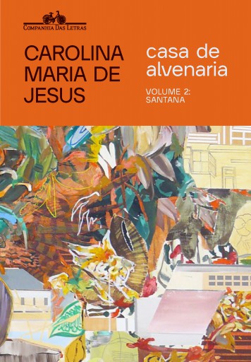 Portada del libro «Casa de alvenaria – Volume 2: Santana», de Carolina Maria de Jesus