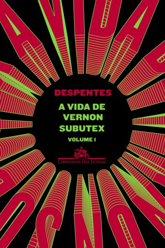 A vida de Vernon Subutex -  Volume 1