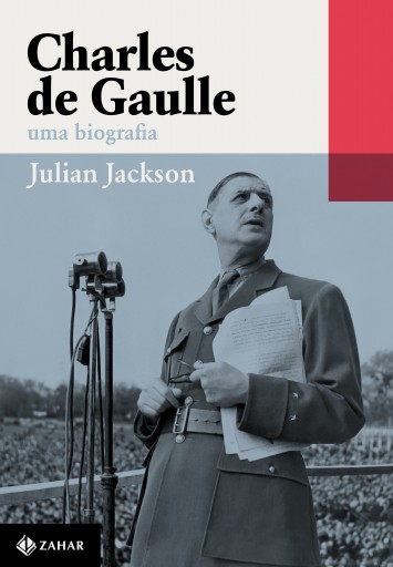 Portada del libro «Charles de Gaulle», de Julian Jackson