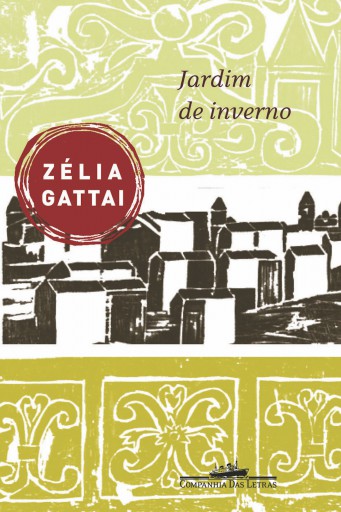 Portada del libro «Jardim de inverno», de Zélia Gattai