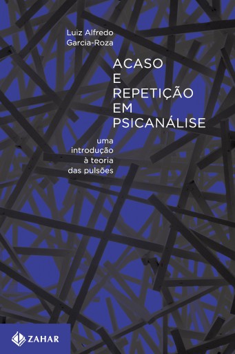 Portada del libro «Acaso e repetição em psicanálise», de Luiz Alfredo Garcia-Roza