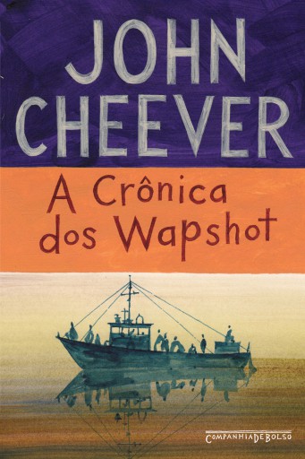 Portada del libro «A crônica dos Wapshot», de John Cheever