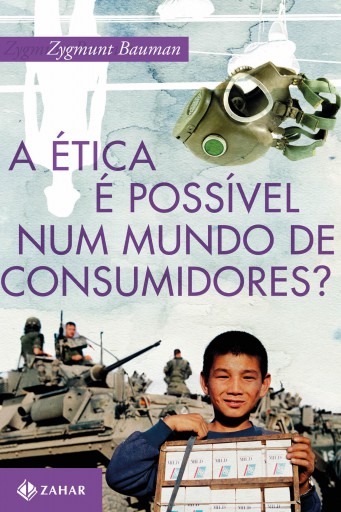 A ética é possível num mundo de consumidores?