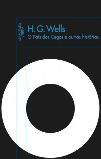 Portada del libro «O país dos cegos e outras histórias», de H. G. Wells