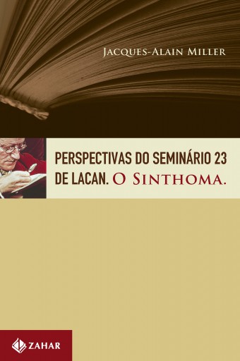 Perspectivas do seminário 23 de Lacan