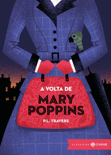 Portada del libro «A volta de Mary Poppins: edição bolso de luxo», de P.L. Travers