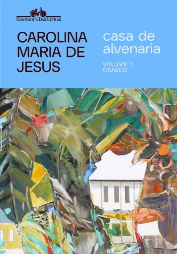 Portada del libro «Casa de alvenaria – Volume 1: Osasco», de Carolina Maria de Jesus