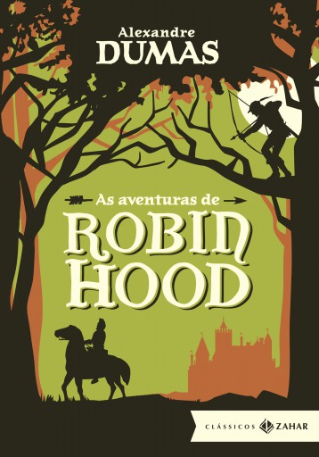 Portada del libro «As aventuras de Robin Hood: edição bolso de luxo», de Alexandre Dumas