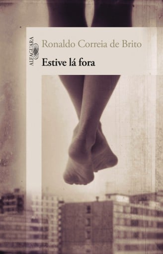 Portada del libro «Estive lá fora», de Ronaldo Correia de Brito