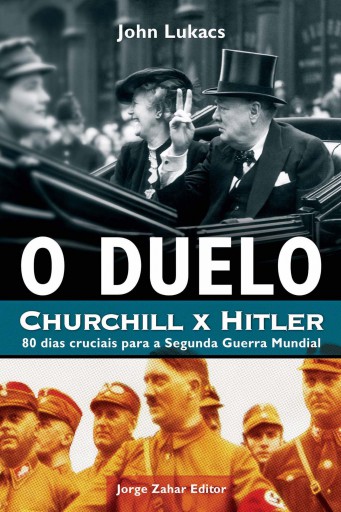 O duelo: Churchill x Hitler