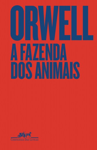 Portada del libro «A Fazenda dos Animais - Edição especial», de George Orwell