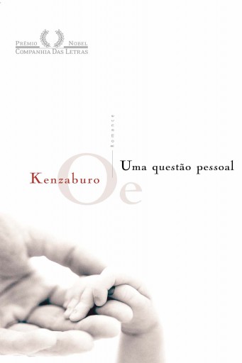 Portada del libro «Uma questão pessoal», de Kenzaburo Oe
