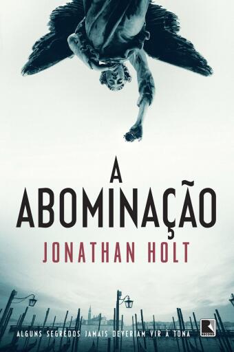 Portada del libro «A abominação», de Jonathan Holt