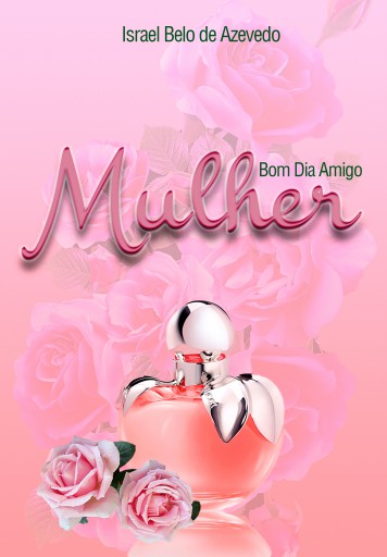 BOM DIA AMIGO mulher