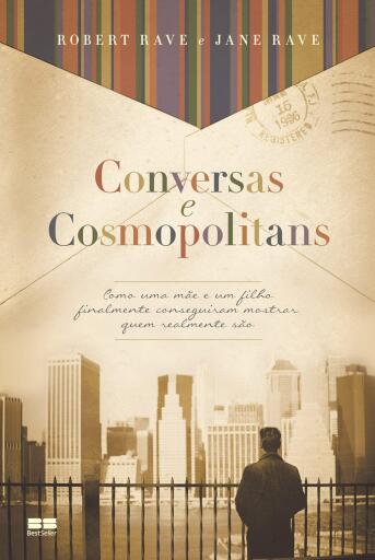 Portada del libro «Conversas e Cosmopolitans», de Robert Rave, Jane Rave