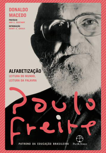 Alfabetização: leitura do mundo, leitura da palavra