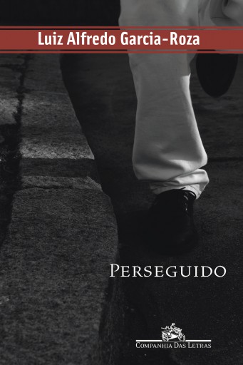 Portada del libro «Perseguido», de Luiz Alfredo Garcia-Roza