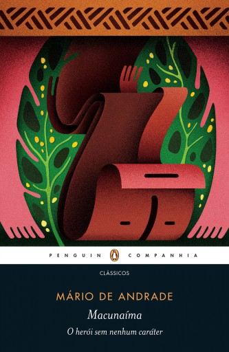 Macunaíma, o herói sem nenhum caráter