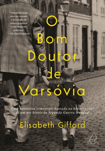 Portada del libro «O bom doutor de Varsóvia», de Elizabeth Gifford