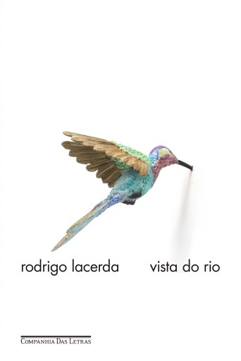 Portada del libro «Vista do Rio», de Rodrigo Lacerda