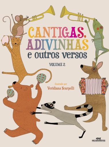 Cantigas, adivinhas e outros versos